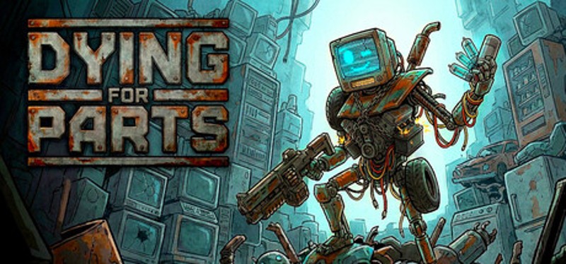 Dying for Parts Image