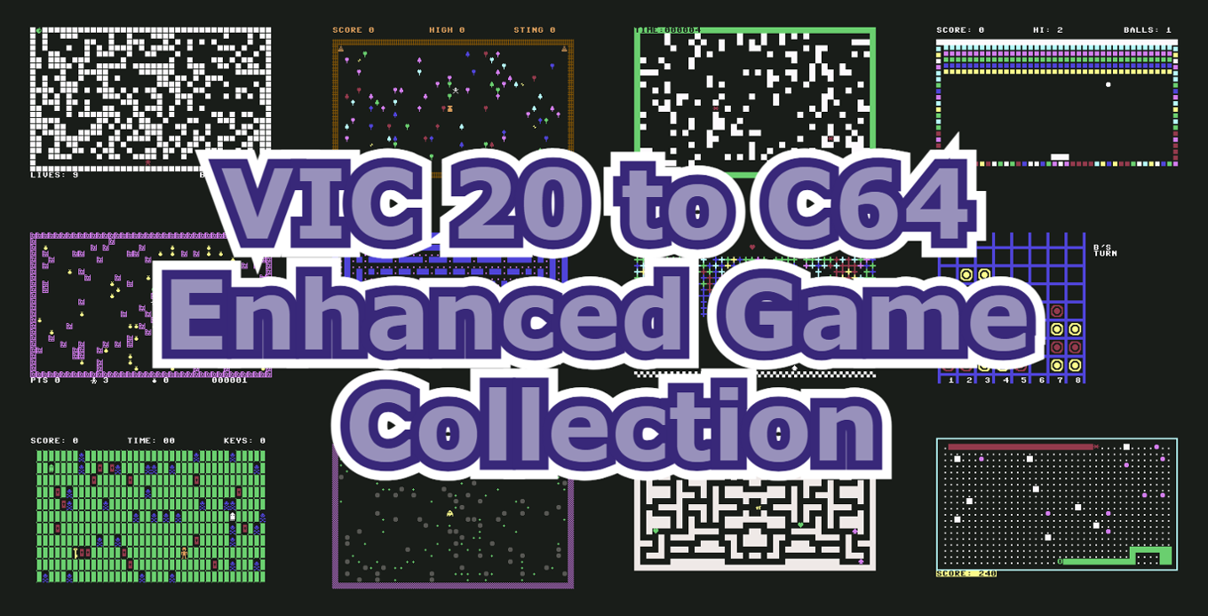 Games like 2020 VIC20 to C64 Enhanced Collection: Part 2