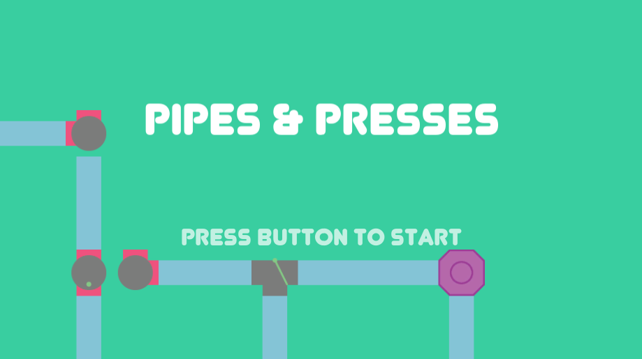 Games like Pipes & Presses
