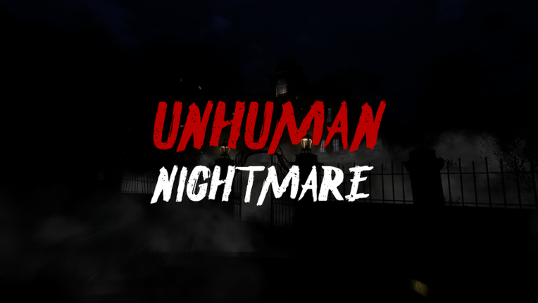 Unhuman Nightmare Game Cover