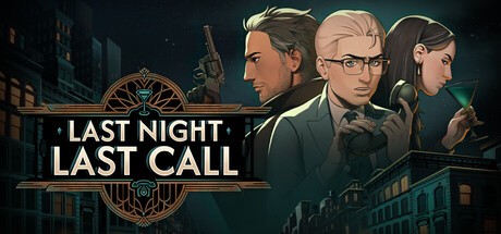 Games like Last Night Last Call