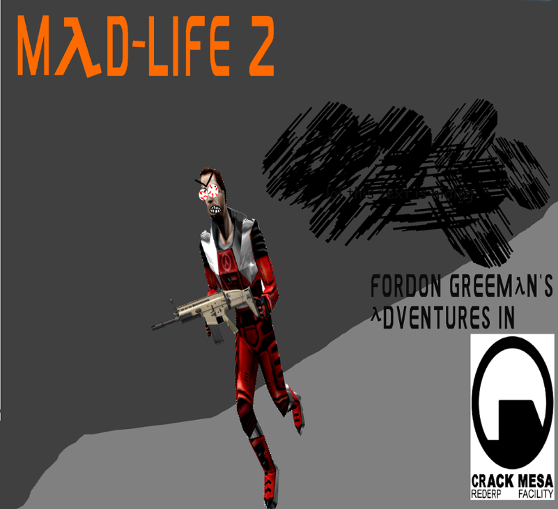 Games like Mad-Life 2: Fordon Greeman's Adventures in Crack Mesa Rederp Facility