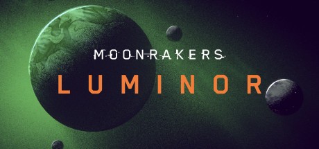 Games like Moonrakers Luminor