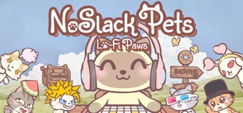 NoSlack Pets: Lo-Fi Paws Image