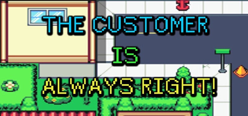 The Customer is Always Right! Game Cover