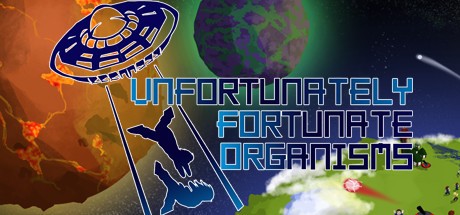 Games like UFO - Unfortunately Fortunate Organisms