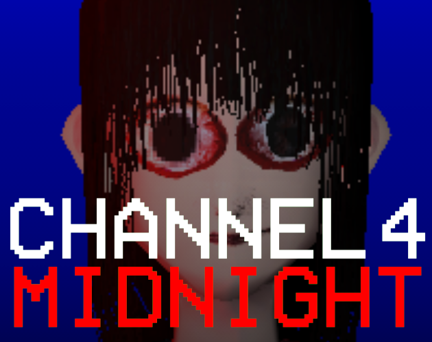 Games like Channel 4 Midnight