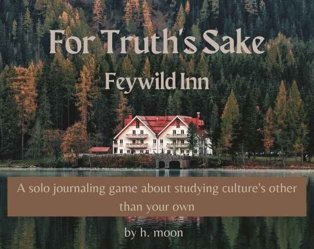 Games like For Truth's Sake - Feywild Inn