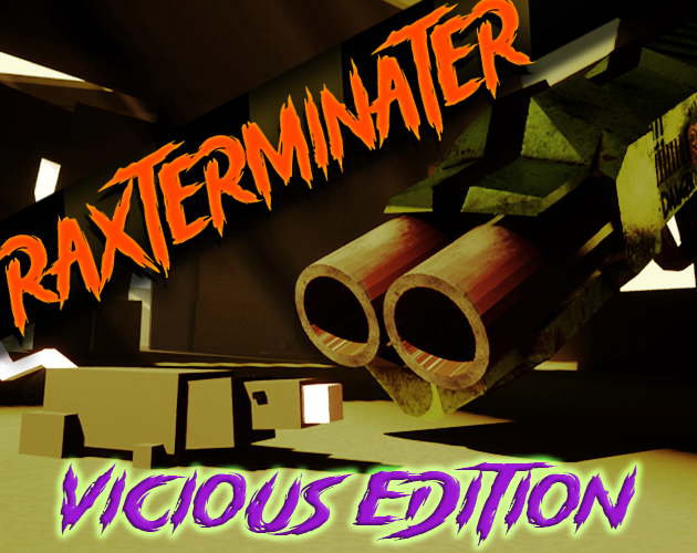 Games like RAXTERMINATER