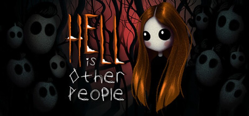 Hell Is Other People Image