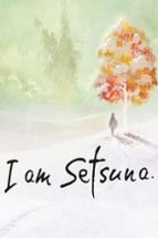 I am Setsuna Image