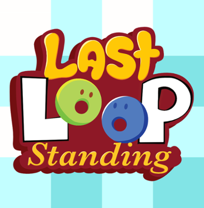 Last Loop Standing Image