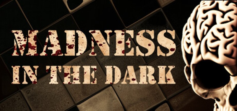 Madness in the dark Image