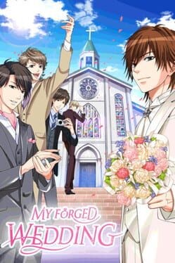 Games like My Forged Wedding