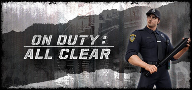 ON DUTY: ALL CLEAR Image