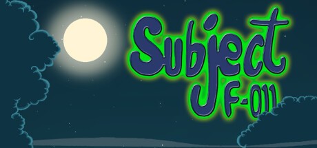 Games like Subject F-011