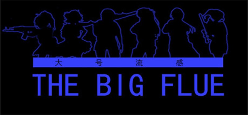 THE BIG FLUE Game Cover