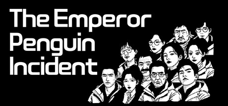 Games like The Emperor Penguin Incident