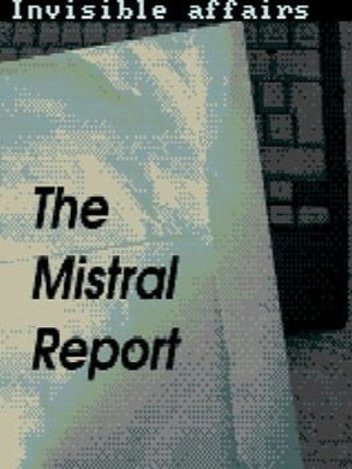 The Mistral Report Image