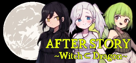 Games like AFTER STORY ～Witch ⊂ Dragon～