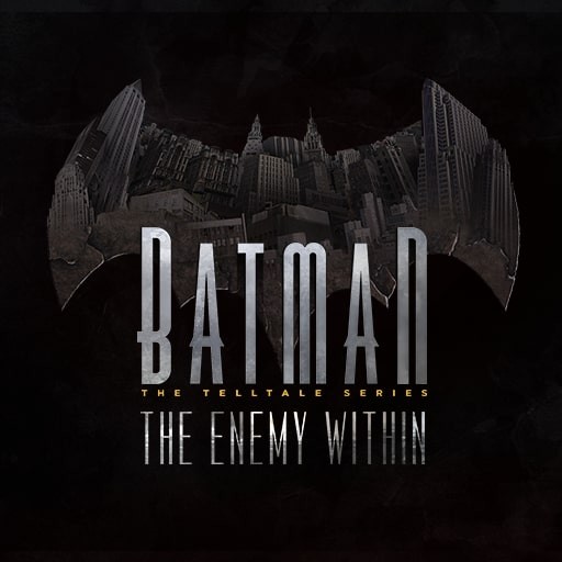 Games like Batman: The Enemy Within - Episode 1