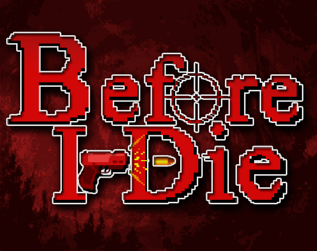 Games like Before I Die