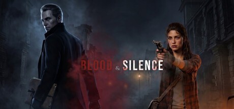 Games like Blood & Silence