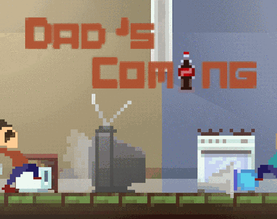 Dad's Coming (Jam Version) Image