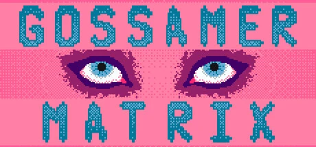 Games like Gossamer Matrix