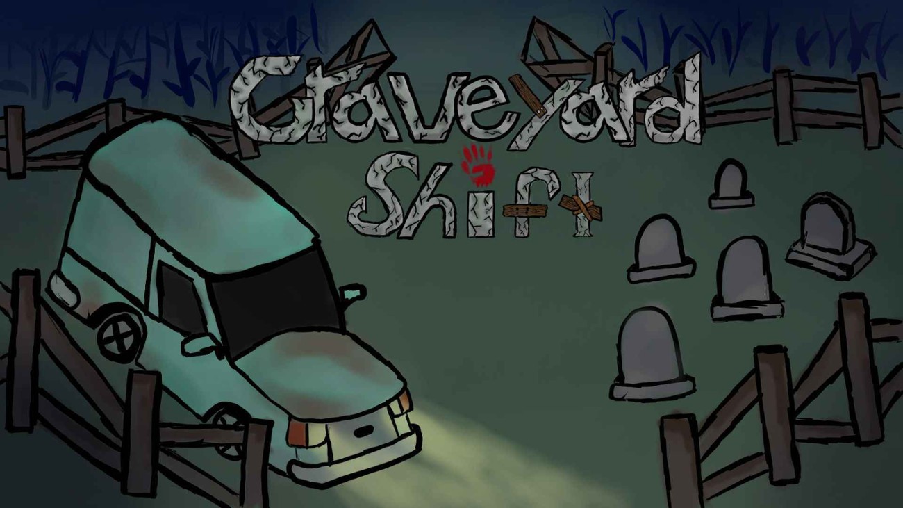 Games like Graveyard Shift
