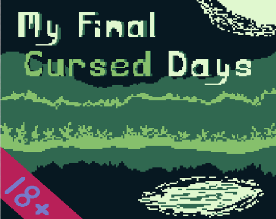 My Final Cursed Days (18+) Image