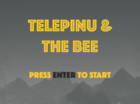 Telepinu & The Bee Image