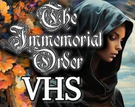 The Immemorial Order VHS Image