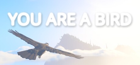 Games like You Are a Bird