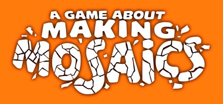 Games like A Game About Making Mosaics