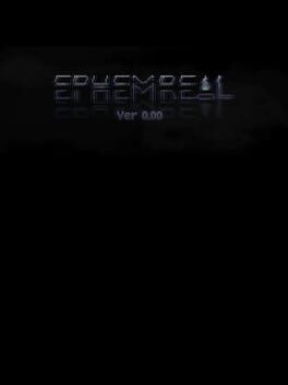 Games like Ephemreal