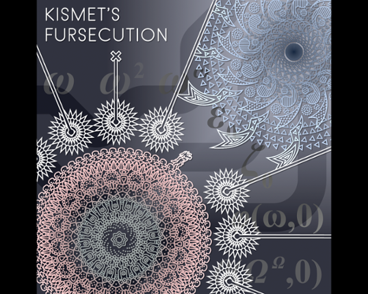 Kismet's Fursecution Image