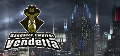 Gangster Empire: Vendetta Image