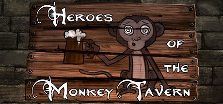 Games like Heroes of the Monkey Tavern