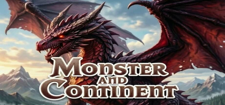 Games like Monster And Continent