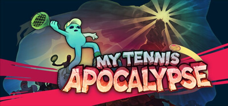My Tennis Apocalypse Image