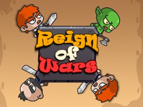 Reign of Wars Image