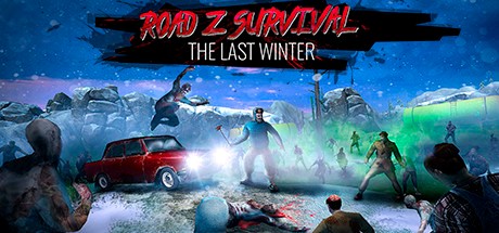 Games like Road Z Survival: The Last Winter