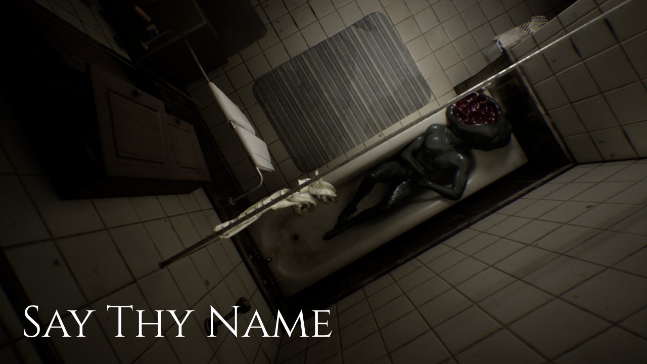 Games like Say Thy Name