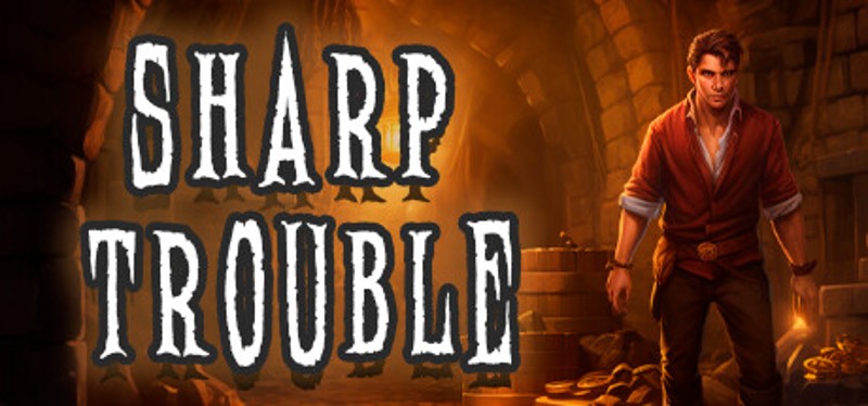 Sharp Trouble Image