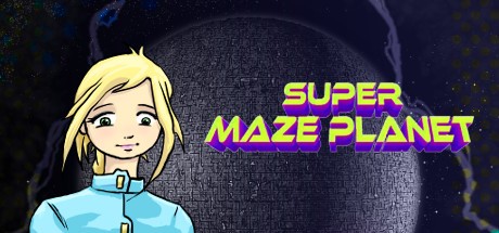 Games like SUPER MAZE PLANET