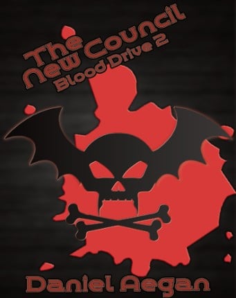 The New Council: Blood Drive 2 Image