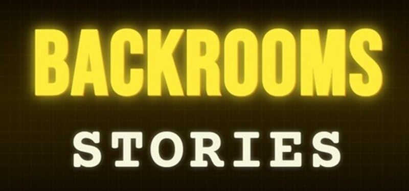 BACKROOMS STORIES Image