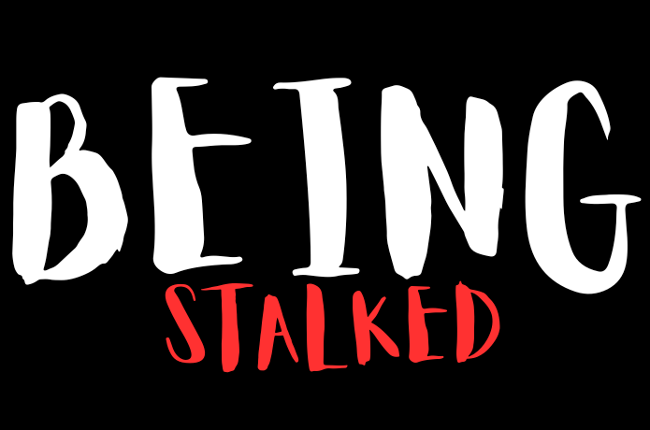 Being Stalked Image