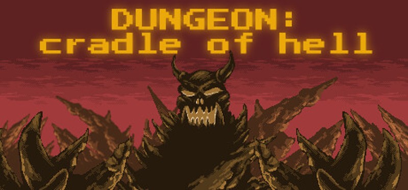 DUNGEON: Cradle of hell Game Cover